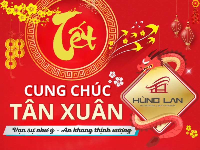 Thư Chúc Tết 2024 - Showroom Hùng Lan