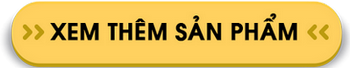 Xem thêm sản phẩm